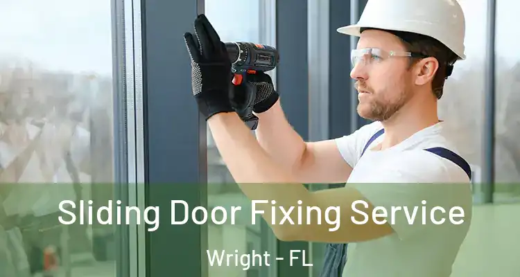  Sliding Door Fixing Service Wright - FL